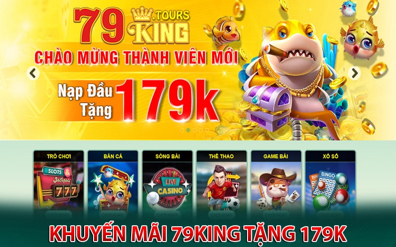 Khuyến mãi 79king tặng 179k miễn phí 